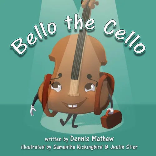 Bello the Cello - Paperback