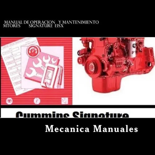 Manual de Operacion y Mantenimiento: Motores Signature eISX. - Paperback