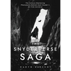 The Snyderverse Saga: The Culture-Shattering Phenomena Behind Zack Snyder's DC Film Universe - Paperback