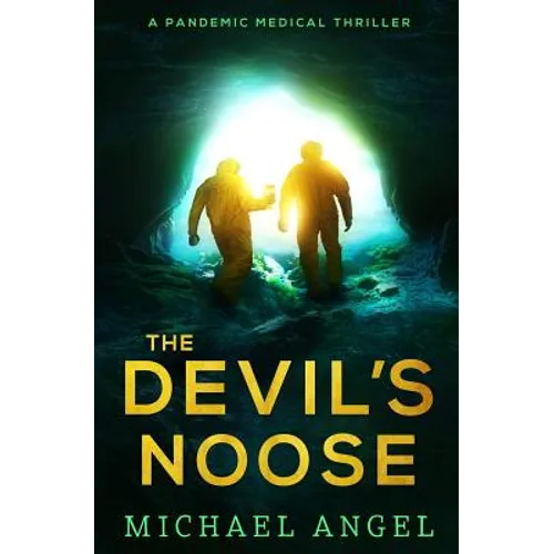 The Devil's Noose: A Pandemic Medical Thriller - Paperback