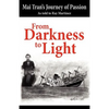 From Darkness to Light - Paperback