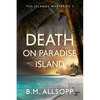 Death on Paradise Island: Fiji Islands Mysteries 1 - Paperback