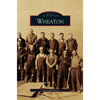 Wheaton - Hardcover