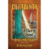Certainty: A Place to Stand: A Critique of the Emergent Church of Postevangelists - Paperback