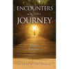 Encounters on the Journey: A Believer's Experience - Paperback