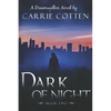 Dark of Night: A Dreamwalker Novel: Book 2 - Paperback