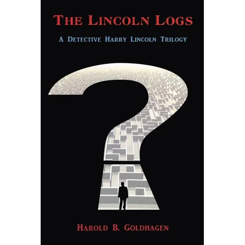 The Lincoln Logs - Paperback
