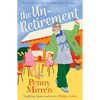 The Unretirement - Paperback