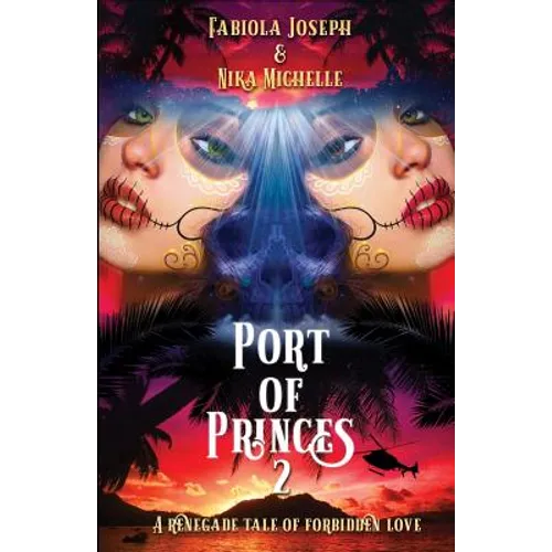 Port of Princes 2: A Renegade Tale of Forbidden Love - Paperback