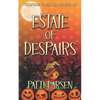 Estate of Despairs - Paperback