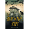 The Ferryman's House - Paperback