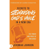 Secrets to Stewarding God's Voice in a New Era: The Power and Price of Influence - Hardcover
