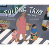 Tulong Tayo (Let's Help) - Hardcover