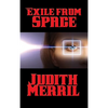 Exile from Space - Hardcover
