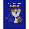The Loneliest Dreidel: A Chanukah Story - Paperback