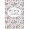 Grandma's Little Book of Special Memories: Memories and Keepsake for grandchildren - Paperback