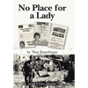 No Place for a Lady - Hardcover