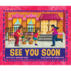 See You Soon - Hardcover