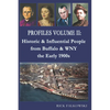 Profiles Volume II: Historic & Influential People from Buffalo & WNY - the Early 1900s - Paperback