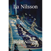 La Nilsson: My Life in Opera - Hardcover
