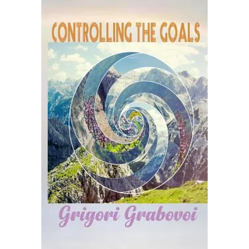 Controlling the Goals - Paperback