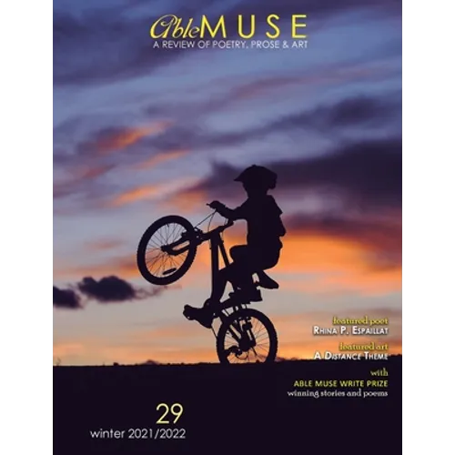 Able Muse, Winter 2021/22 (No. 29 - print edition): a review of poetry, prose & art - Paperback