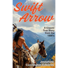 Swift Arrow - Hardcover