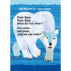 Polar Bear, Polar Bear, What Do You Hear? / Oso Polar, Oso Polar, ¿Qué Es Ese Ruido? (Bilingual Board Book - English / Spanish): Classic Board Book Bi - Board Book