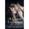 A Curse Unbroken: A Weird Girls Novel - Paperback