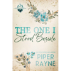 The One I Stood Beside (Large Print) - Paperback