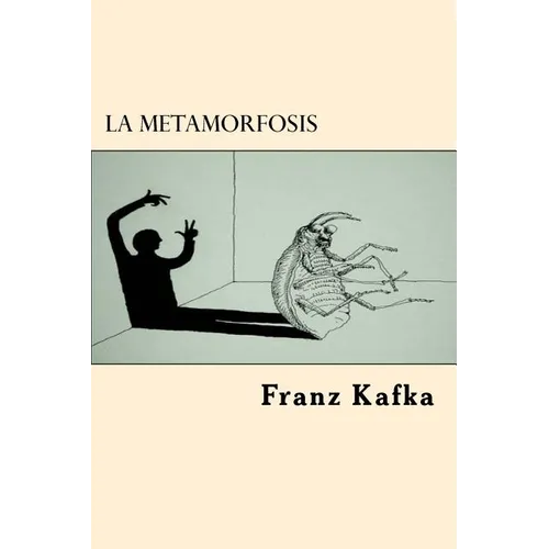 La Metamorfosis - Paperback