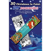 30 Christmas to Color DIY Bookmarks: Christmas and Happiness Theme Coloring Bookmarks - Paperback