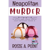 Neapolitan Murder: A Food Truck Cozy Mystery - Paperback