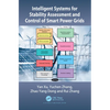 Intelligent Systems for Stability Assessment and Control of Smart Power Grids - Paperback