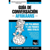 Guía de Conversación Español-Afrikáans y vocabulario temático de 3000 palabras - Paperback