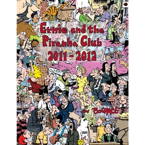 Ernie and the Piranha Club 2011-2012 - Paperback