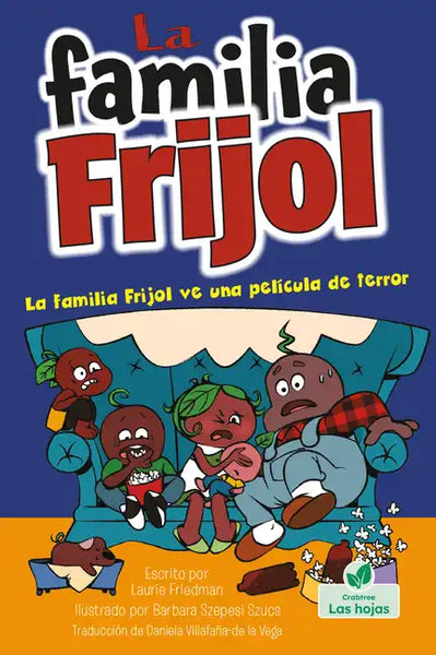 La Familia Frijol Ve Una Película de Terror (the Beans Watch a Scary Movie) - Paperback