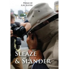 Sleaze & Slander: New and Selected Comic Verse, 1995-2015 - Hardcover