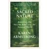 Sacred Nature: Restoring Our Ancient Bond with the Natural World - Paperback