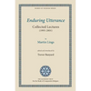 Enduring Utterance: Collected Lectures (1993-2001) - Paperback