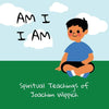 Am I I Am: Spiritual Teachings of Joachim Wippich - Paperback