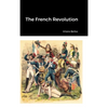 The French Revolution - Hardcover