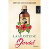 La Amante de Gardel: Novela / The Lover of Gardel: A Novel - Paperback