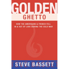 Golden Ghetto: How the Americans & French Fell in & Out of Love During the Cold War - Paperback