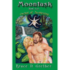 Moontusk: Book 2: Orchid of Awakening: A tale of Sexual and Spiritual discovery - Paperback