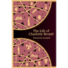 The Life of Charlotte Bronte (Hero Classics) - Paperback