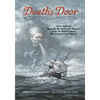 Death's Door: True Tales of Tragedy, Mystery, and Bravery from the Great Lakes' Most Dangerous Waters - Paperback