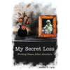 My Secret Loss (Finding Peace After Abortion) - Paperback