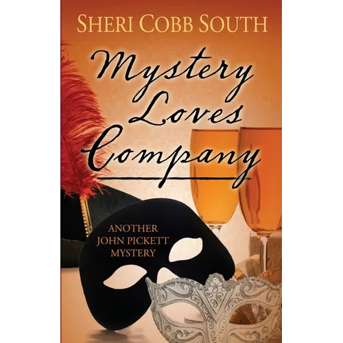 Mystery Loves Company: Another John Pickett Mystery - Paperback