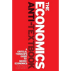 The Economics Anti-Textbook: A Critical Thinker's Guide to Microeconomics - Paperback